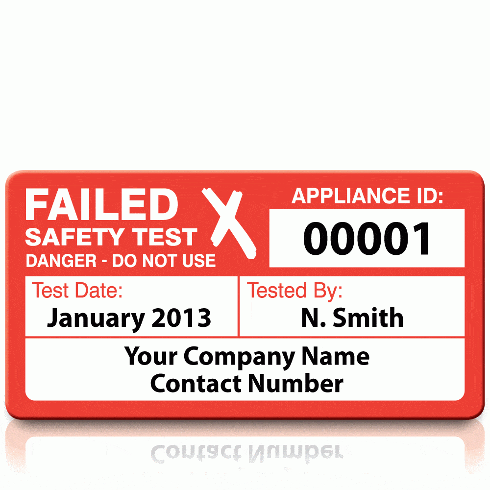 4th Edition Failed PAT Test Labels