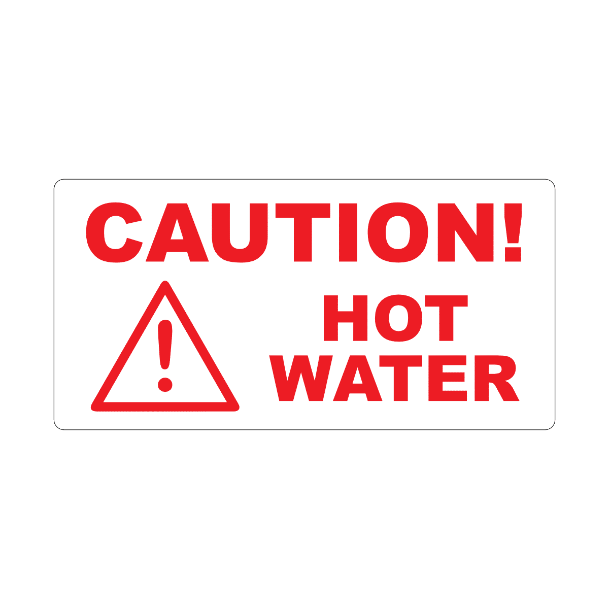 Caution Hot Water Labels