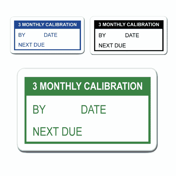 3 Monthly Calibration Labels