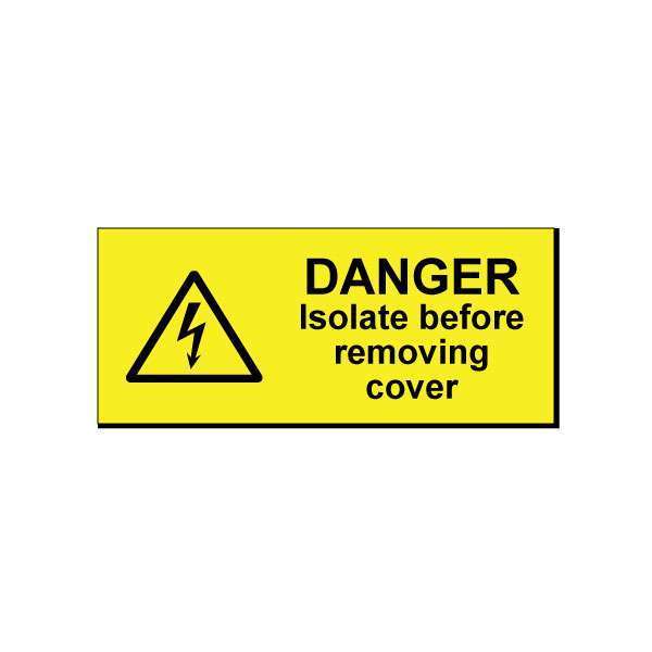 Danger Isolate Remove Cover Engraved Labels 5 Pack