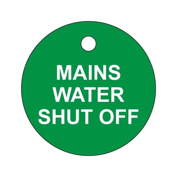 MAINS WATER SHUT OF valve tag